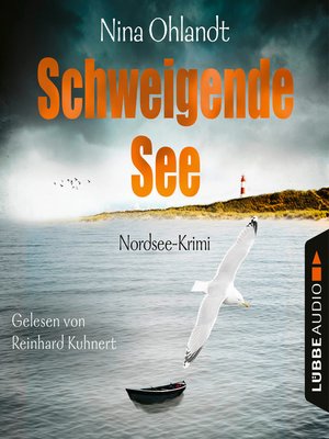 cover image of Schweigende See--John Benthiens siebter Fall--Hauptkommissar John Benthien, Band 7